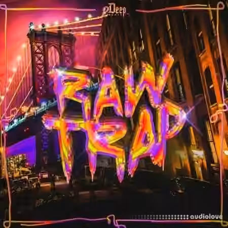 2DEEP RAW TRAP [WAV]