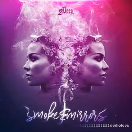 2DEEP Smoke And Mirrors [WAV, MiDi]