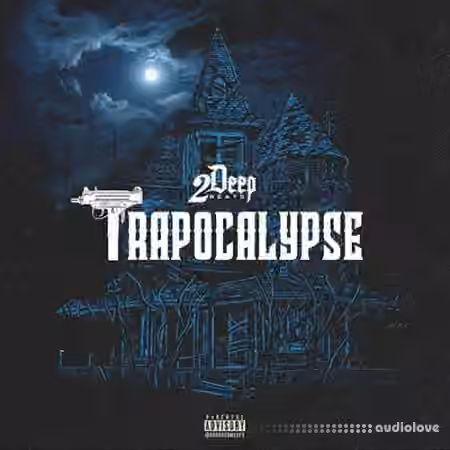 2DEEP Trapocalypse [WAV]