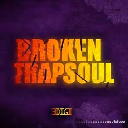 3 Digi Audio Broken Trapsoul [WAV]