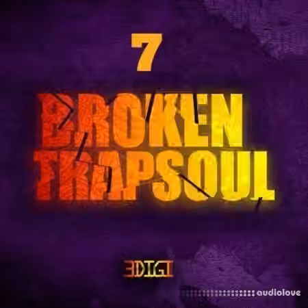 3 Digi Audio Broken Trapsoul 7 [WAV]