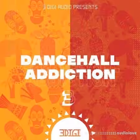 3 Digi Audio Dancehall Addiction 3 [WAV]