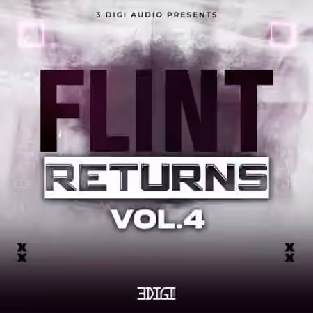 3 Digi Audio Flint Returns Vol.4 [WAV]