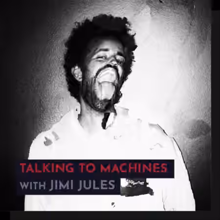 343 Pro Sessions Jimi Jules: Talking to Machines [TUTORiAL]