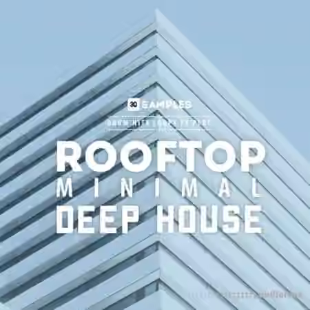 3q Samples  Rooftop Minimal Deep House [WAV]
