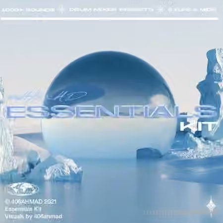406ahmad Essentials Drumkit [WAV, MiDi, Synth Presets]