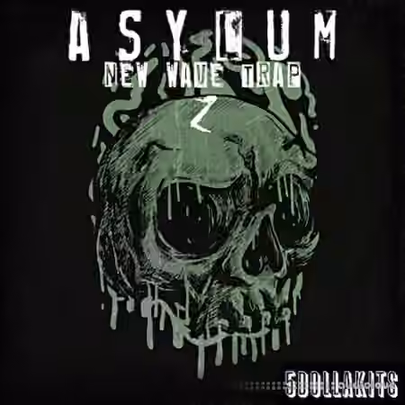 5DOLLAKITS Asylum: New Wave Trap 2 [WAV]