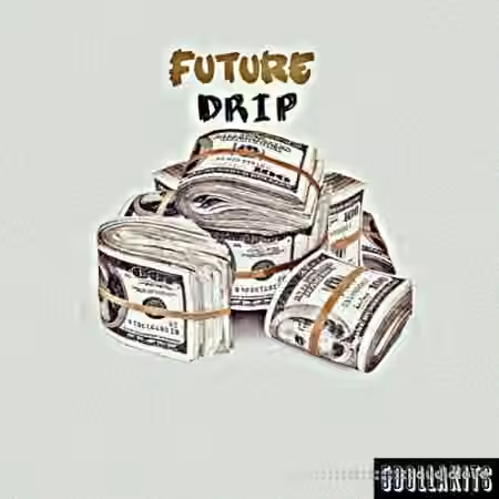 5DOLLAKITS Future Drip [WAV]