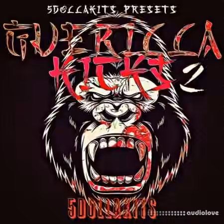 5DOLLAKITS Guerilla Kicks 2 [WAV]