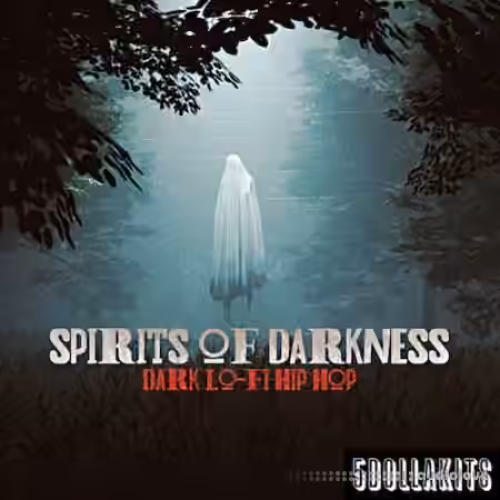 5DOLLAKITS Spirits Of Darkness [WAV]