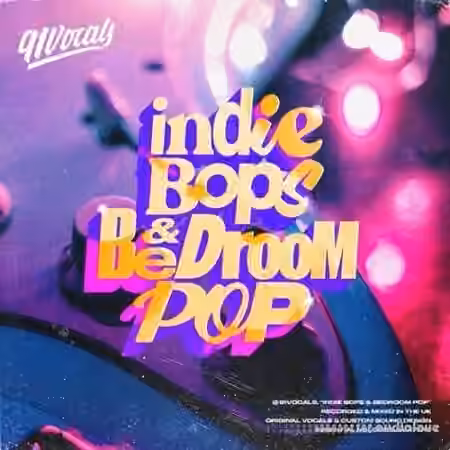 91Vocals Indie Bops and Bedroom Pop [WAV]