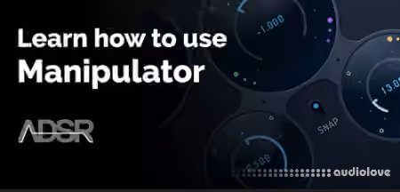 ADSR Sounds Manipulator Explained [TUTORiAL]