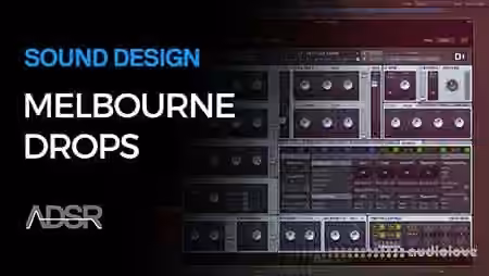 ADSR Sounds Start To Finish Melbourne Bounce Drops [TUTORiAL]