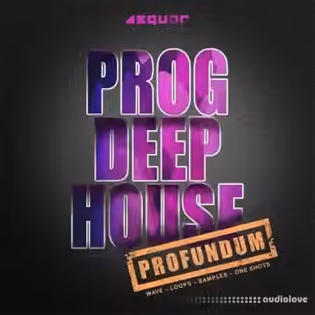 Aequor Sound Profundum Progressive Deep House [WAV]