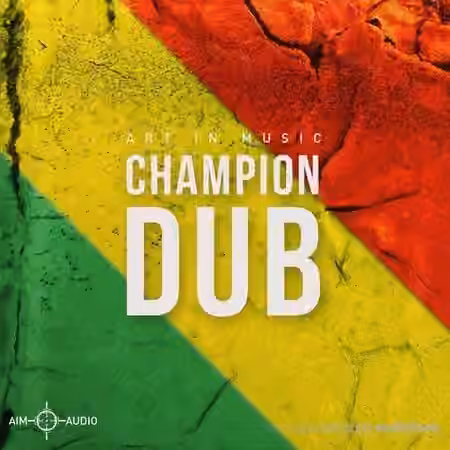 Aim Audio Champion Dub [WAV]