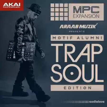 Akai araabMUZIK Motif Alumni Trap Soul Edition (MPC Expansion) [MPC]