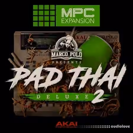 AKAI MPC Expansion Marco Polo Presents Pad Thai Deluxe Vol.2 v1.0.2 [MPC]