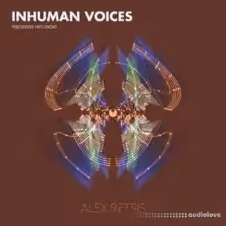 Alex Retsis Inhuman Voices Percussive Hits Droid [WAV]