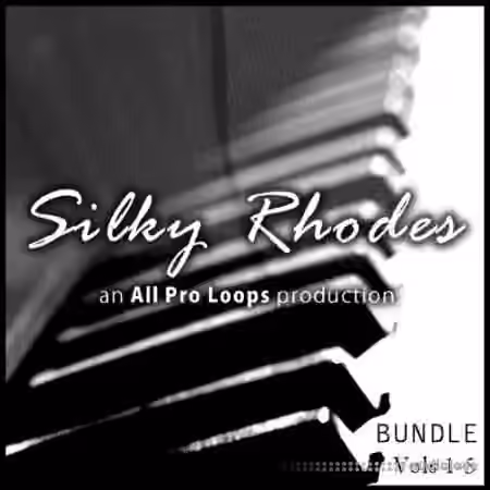 All Pro Loops Silky Rhodes Bundle Vols.1-5 [WAV, MiDi]