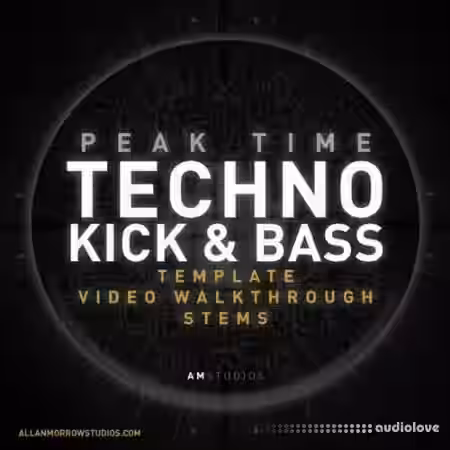 Allan Morrow AM Studios Peak Time Techno Kick and Bass Ableton Template [DAW Templates]