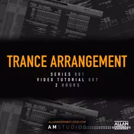 Allan Morrow Trance Arrangement [TUTORiAL]