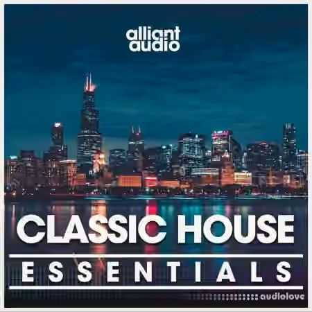 Alliant Audio Classic House Essentials [WAV]