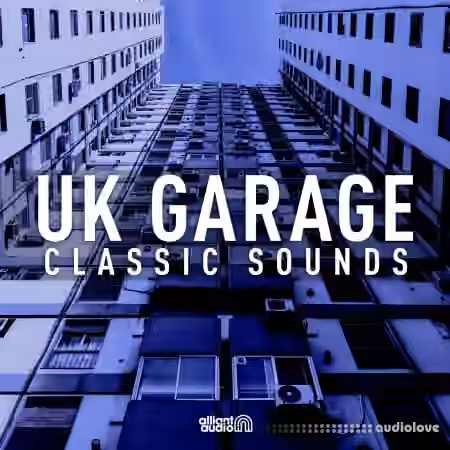 Alliant Audio UK Garage Classic Sounds [WAV]