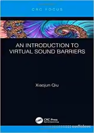 An Introduction to Virtual Sound Barriers