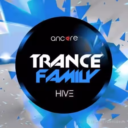 Ancore Sounds Trance Family [Synth Presets]