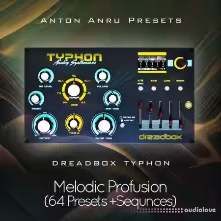 Anton Anru Presets Dreadbox Typhon Melodic Profusion (64 Presets + Sequences) [Synth Presets]