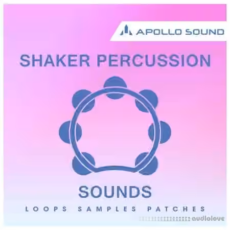 APOLLO SOUND Shaker Percussion Sounds [MULTiFORMAT]