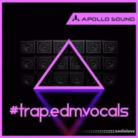 Apollo Sound Trap Edm Vocals [MULTiFORMAT]
