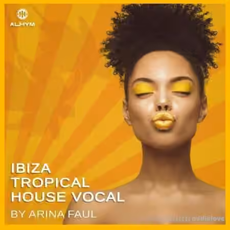 Arina Faul Ibiza Tropical House Vocal [WAV]