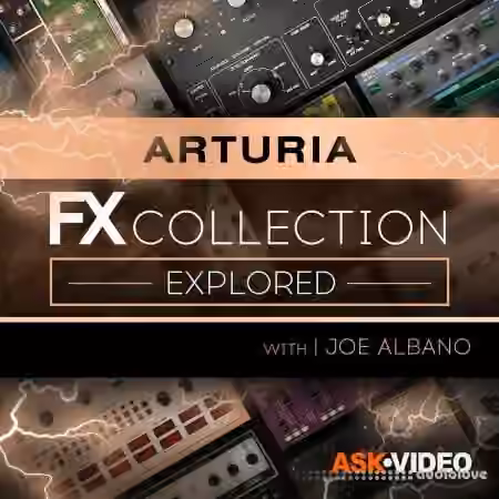 Ask Video Arturia FX 101 The Arturia FX Collection Explored [TUTORiAL]