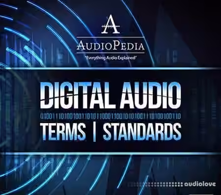 Ask Video AudioPedia 103 Digital Audio Terms and tandards [TUTORiAL]