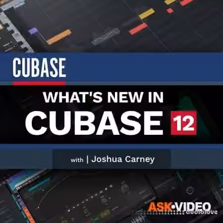 Ask Video Cubase 12 101 What's New in Cubase 12 [TUTORiAL]
