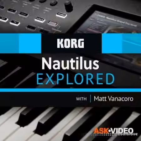 Ask Video Korg Nautilus 101 Korg Nautilus Video Manual [TUTORiAL]