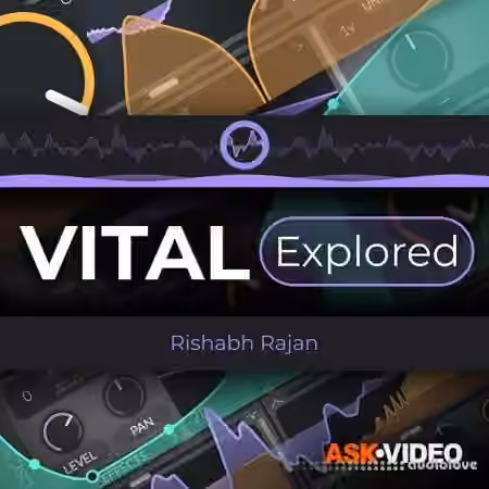 Ask Video Vital 101 Vital Explored [TUTORiAL]