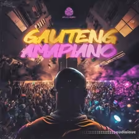 Atlas Audio Gauteng Amapiano [WAV, MiDi]