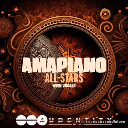 Audentity Records Amapiano All Stars [WAV]