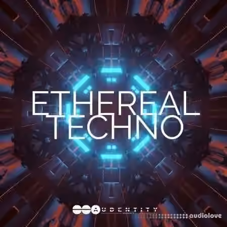 Audentity Records Ethereal Techno [WAV]