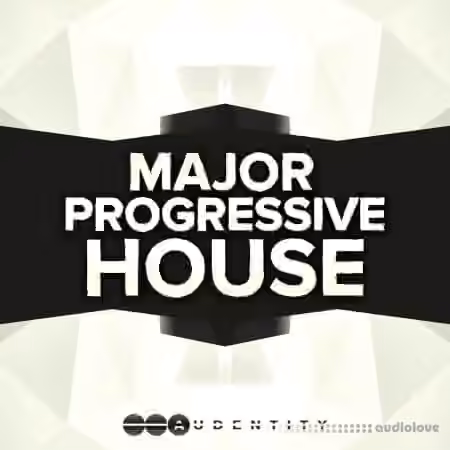 Audentity Records Major Progressive House [WAV, Synth Presets]