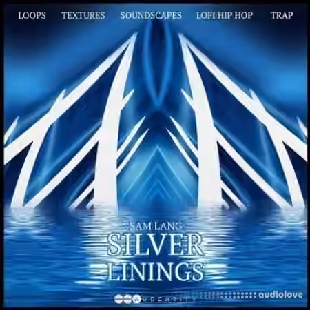 Audentity Records Sam Lang Silver Linings [WAV]