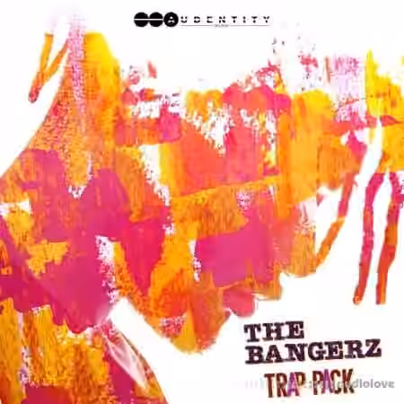 Audentity Records The Bangerz Trap Pack [WAV]