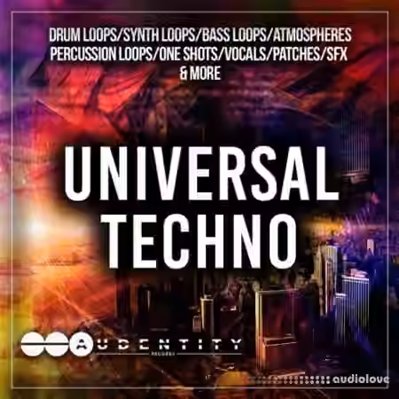 Audentity Records Universal Techno [WAV, Synth Presets]