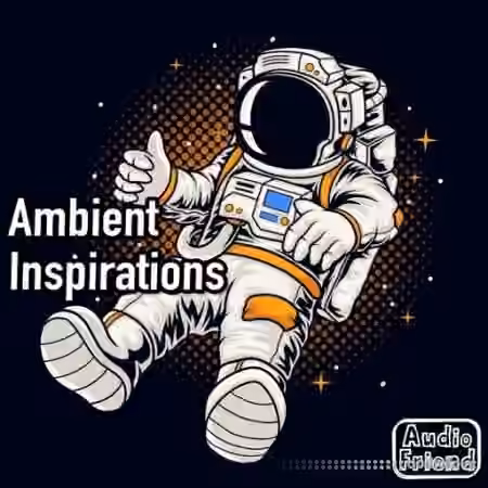 AudioFriend Ambient Inspirations [WAV]