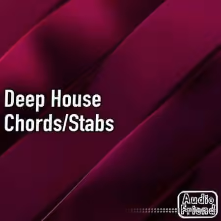 AudioFriend Deep House Chords and Stabs [WAV]