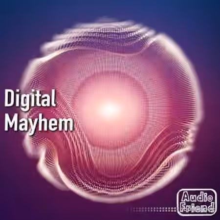 AudioFriend Digital Mayhem [WAV]