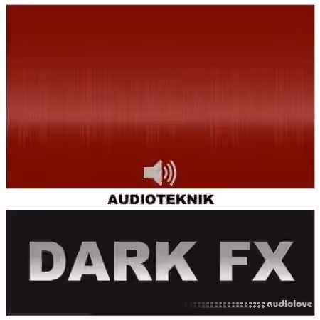Audioteknik Dark FX [WAV]