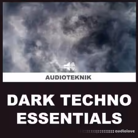 Audioteknik Dark Techno Essentials [WAV]